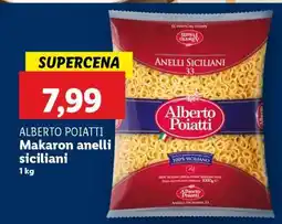 Lidl ALBERTO POIATTI Makaron Anelli Siciliani oferta
