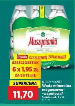 Lidl MUSZYNIANKA Woda mineralna magnezowo- -wapniowa oferta
