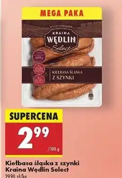Biedronka Kiełbasa śląska z szynki Kraina Wędlin Select oferta