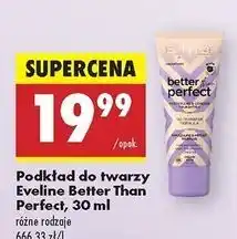 Biedronka Podkład do twarzy 06 sunny beige Eveline Better Than Perfect oferta