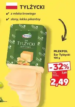 Kaufland Ser Tylżycki Mlekpol oferta