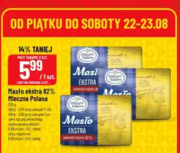 Polomarket Masło ekstra 82% Mleczna Polana oferta