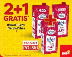 Polomarket Mleko UHT 3.2% Mleczna Polana oferta