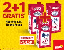 Polomarket Mleko UHT 3.2% Mleczna Polana oferta