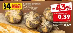Kaufland Kajzerka z makiem Kaufland oferta