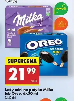 Biedronka Lody mini na patyku Milka lub Oreo, 6x50 ml oferta