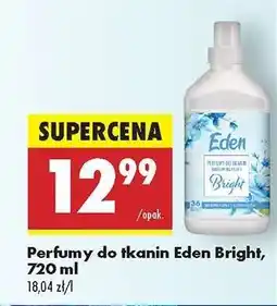 Biedronka Perfumy do tkanin Eden Bright, 720 ml oferta