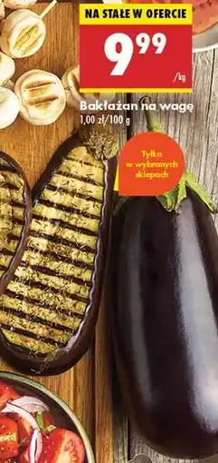 Biedronka bakłażan Na wage oferta