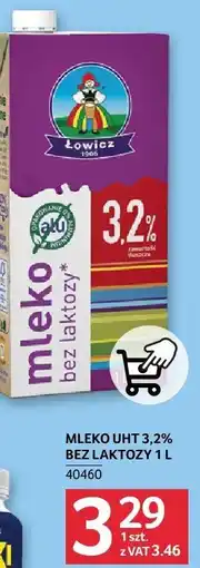 Selgros Mleko UHT 3,2% bez laktozy Łowicz oferta