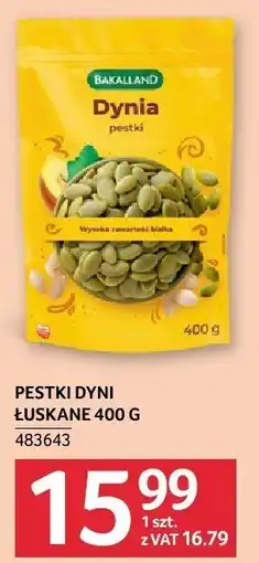 Selgros Pestki dyni łuskane Bakalland oferta