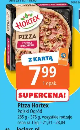 E.Leclerc Pizza z szynką i pieczarkami Hortex oferta
