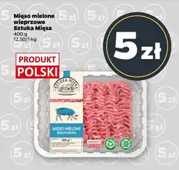 Netto Mięso mielone wieprzowe Sztuka Mięsa oferta