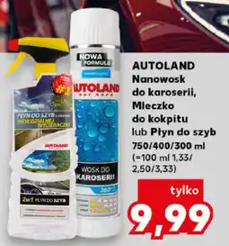 Kaufland AUTOLAND Nanowosk do karoserii, Mleczko do kokpitu lub Płyn do szyb oferta