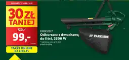 Lidl PARKSIDE Odkurzacz z dmuchawą do liści oferta