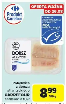 Carrefour Polędwica z dorsza atlantyckiego Carrefour oferta
