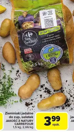 Carrefour Ziemniaki jadalne do zup, sałatek JAKOŚĆ Z NATURY CARREFOUR oferta