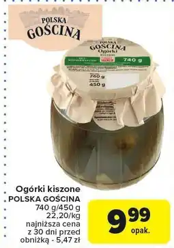 Carrefour Ogórki kiszone POLSKA GOŚCINA oferta