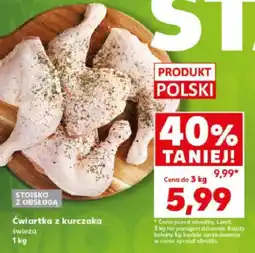 Kaufland Ćwiartka z kurczaka świeża Kaufland oferta