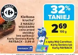 Carrefour Kiełbasa krucha Carrefour oferta