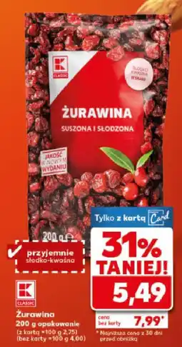 Kaufland Żurawina suszona i słodzona K-Classic oferta