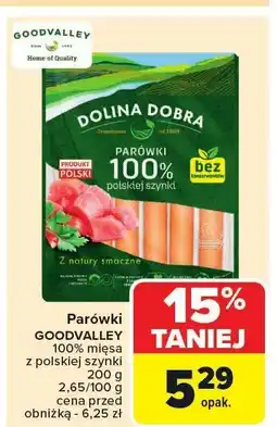 Carrefour Parówki z polskiej szynki Goodvalley oferta