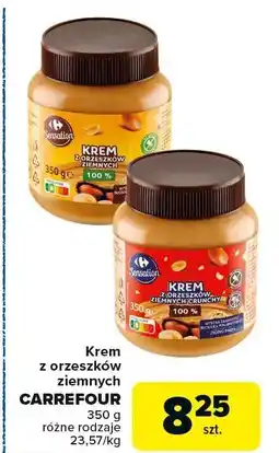 Carrefour Krem z orzeszków ziemnych Carrefour oferta
