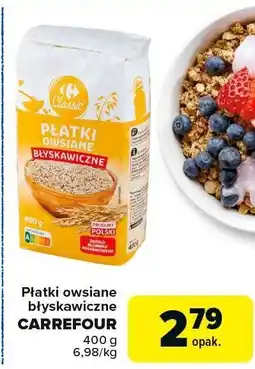 Carrefour Płatki owsiane błyskawiczne Carrefour oferta