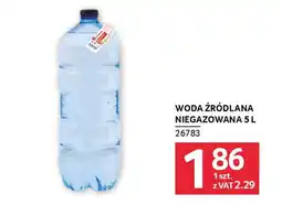Selgros Woda źródlana niegazowana oferta