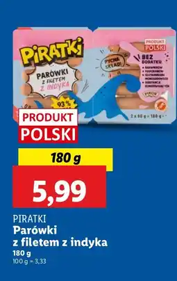 Lidl Parówki z filetem z indyka Piratki oferta