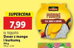 Lidl Deser z mango i kurkumą EL TEQUITO oferta