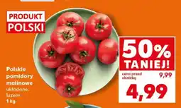 Kaufland Polskie pomidory malinowe układane, luzem 1 kg oferta