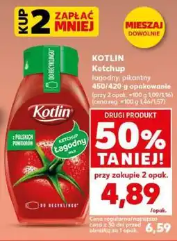 Kaufland KOTLIN Ketchup łagodny, pikantny 450/420 g opakowanie oferta