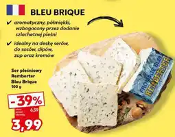 Kaufland Ser pleśniowy Remberter Bleu Brique 100 g oferta