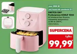 Kaufland SWITCH ON Frytkownica SOHLF 1000 oferta