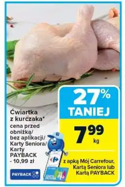 Carrefour Ćwiartka z kurczaka* oferta