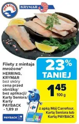 Carrefour Filety z mintaja mrożone* HERRING, KRYMAR oferta