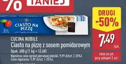 ALDI Ciasto na pizzę z sosem pomidorowym Cucina Nobile oferta