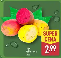 ALDI Figa kaktusowa 1 szt. Aldi oferta
