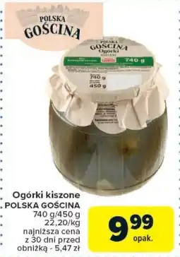 Carrefour Ogórki kiszone POLSKA GOŚCINA oferta