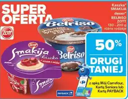 Carrefour Kaszka SMAKIJA/deser BELRISO ZOTT oferta