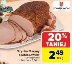 Carrefour Szynka Maryny STANISŁAWÓW oferta