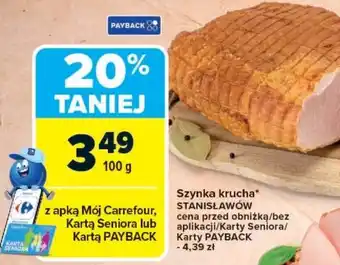 Carrefour Szynka krucha STANISŁAWÓW oferta