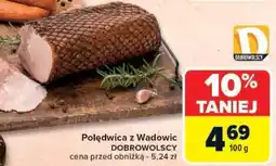 Carrefour Polędwica z Wadowic DOBROWOLSCY oferta