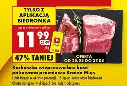 Biedronka Karkówka wieprzowa bez kości pakowana próżniowo Kraina Mięs oferta