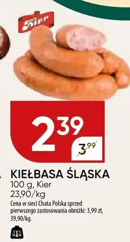 Chata Polska Kiełbasa śląska Kier oferta