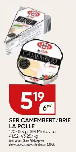Chata Polska Ser Camembert/Brie La Polle SM Mlekovita oferta