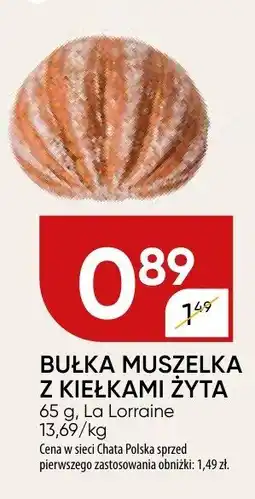 Chata Polska Bułka muszelka z kiełkami żyta La Lorraine oferta