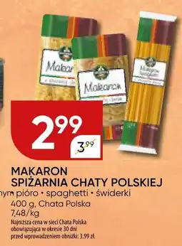 Chata Polska Makaron Spiżarnia Chaty Polskiej Chata Polska oferta