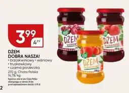 Chata Polska Dżem Dobra Nasza! Chata Polska oferta