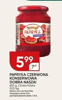 Chata Polska Papryka czerwona konserwowa Dobra Nasza oferta